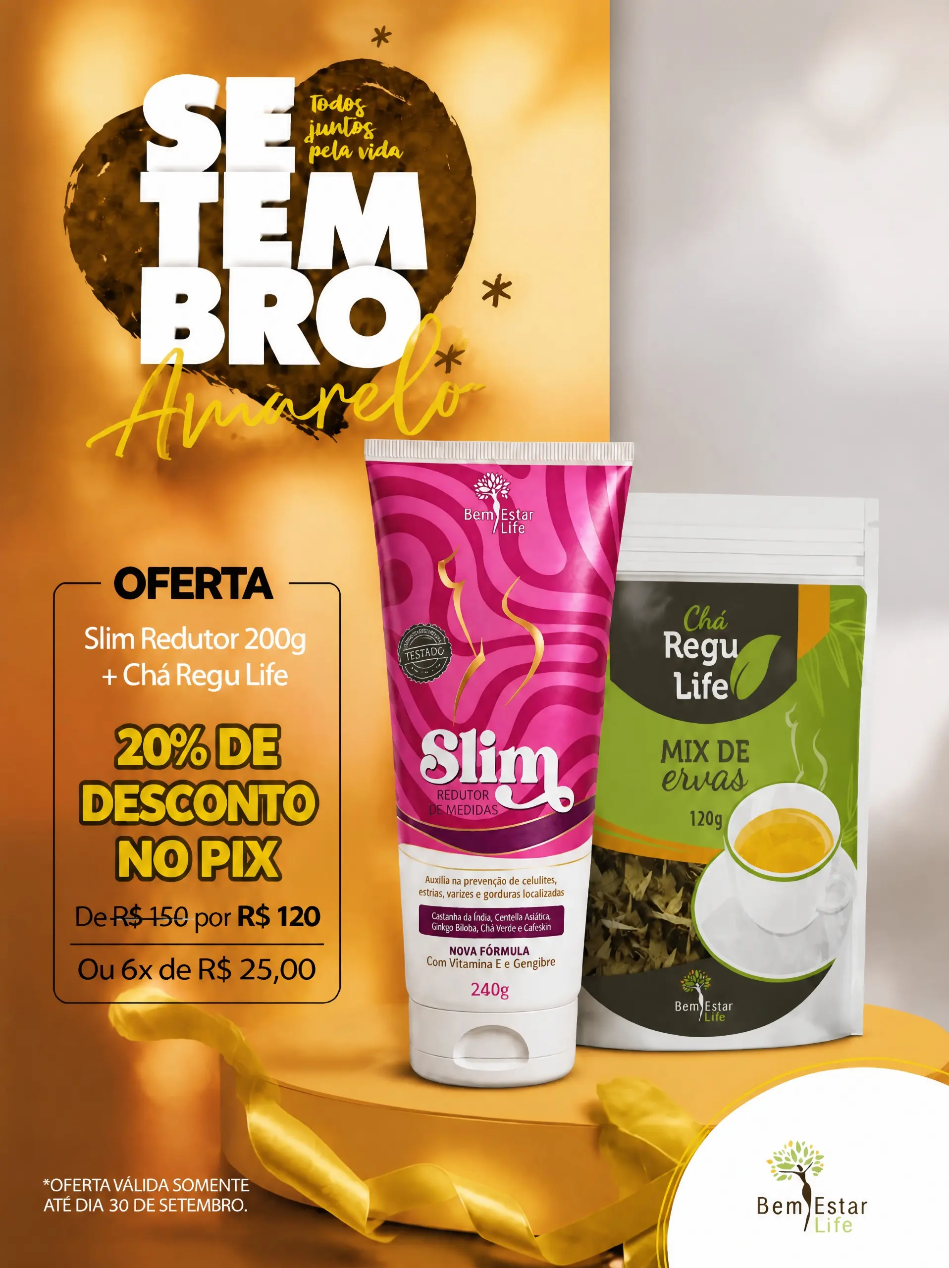 OFERTA SETEMBRO AMARELO: 20% OFF no KIT Slim Redutor (200g) + Chá Regu Life (120g)