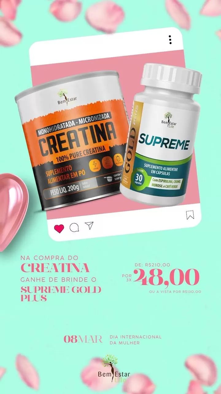 Oferta mês da Mulher - Creatina Monohidratada + Supreme Gold Plus