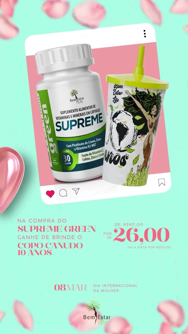 Oferta mês da Mulher - Supreme Green Detox + Copo Promoçional 10 anos