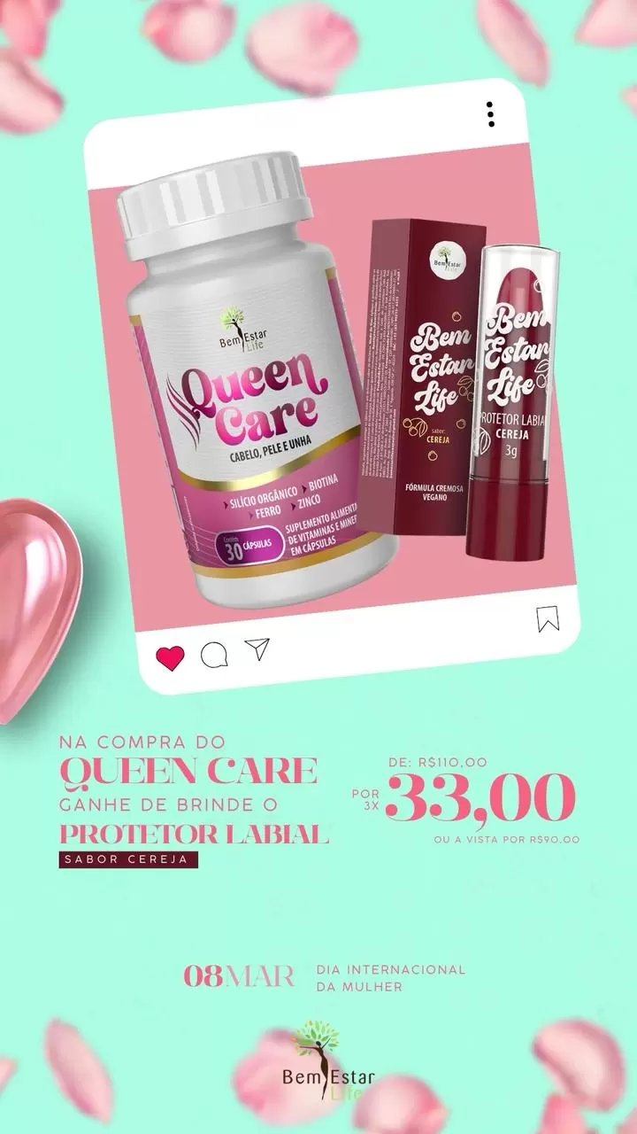 Oferta mês da Mulher - Queen Care + Protetor Labial